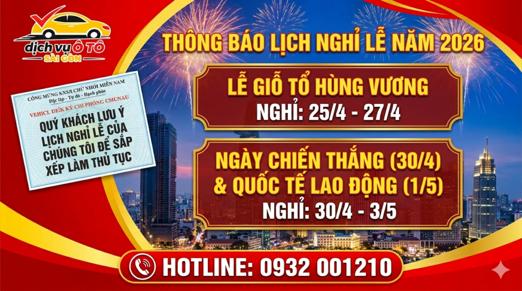 nghỉ lễ dịch vụ ô tô sài gòn